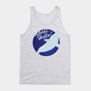 Whale Hello! Tank Top